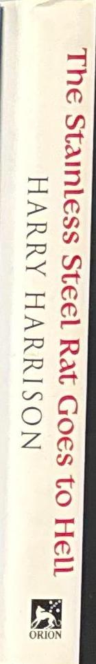 The stainless steel rat goes to hell / Harry Harrison spine