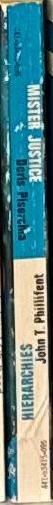 Hierarchies / by John T. Phillifent. Mister Justice / by Doris Piserchia spine