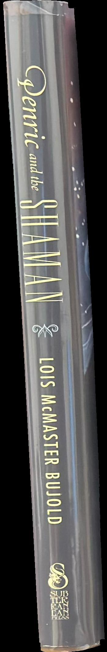 Penric and the shaman : a fantasy novella in the world of the five gods / Lois McMaster Bujold spine