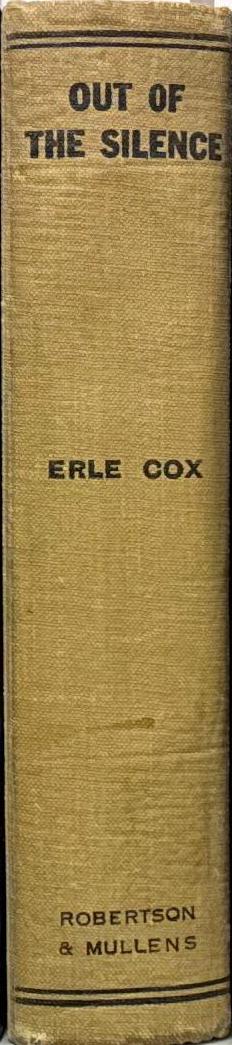 Out of the silence / Erle Cox spine