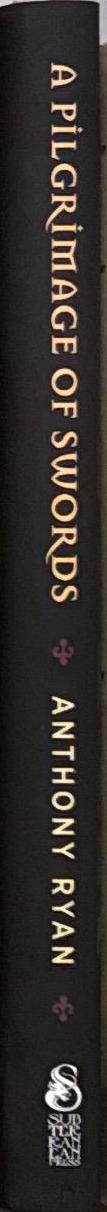A pilgrimage of swords / Anthony Ryan spine