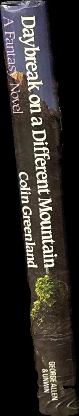 Daybreak on a different mountain / Colin Greenland spine