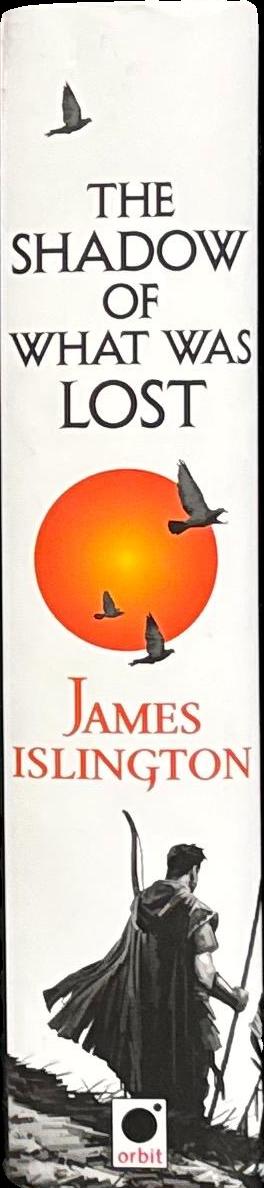The shadow of what was lost / James Islington spine
