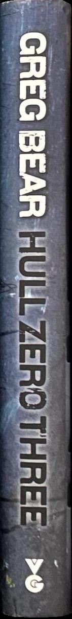 Hull zero three / Greg Bear spine