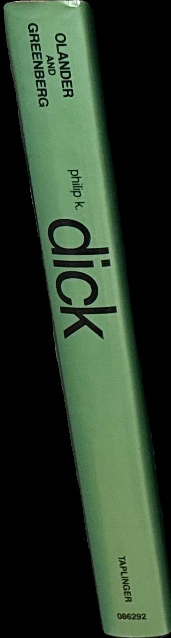 Philip K. Dick / edited by Martin H. Greenberg and Joseph D. Olander spine