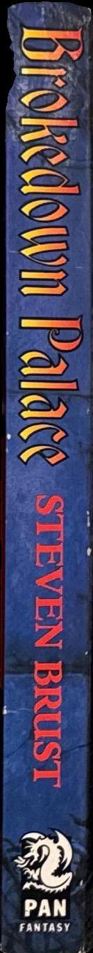 Brokedown palace / Steven Brust spine