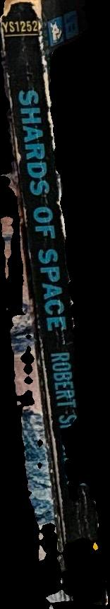 Shards of space / Robert Sheckley spine