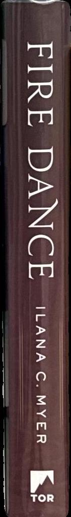 Fire dance / Ilana C. Myer spine