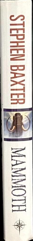 Mammoth : book I : silverhair / Stephen Baxter spine