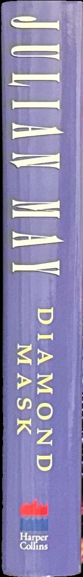 Diamond mask : a novel by Julian May spine