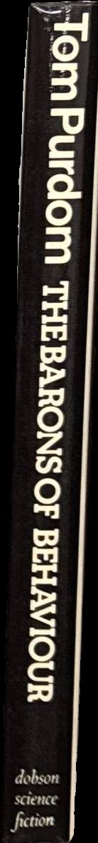 The barons of behaviour / Tom Purdom spine