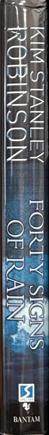 Forty signs of rain / Kim Stanley Robinson spine