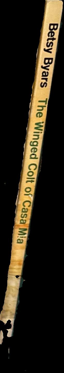 The winged colt of Casa Mia / Betsy Byars ; illustrated by Krystyna Turska spine