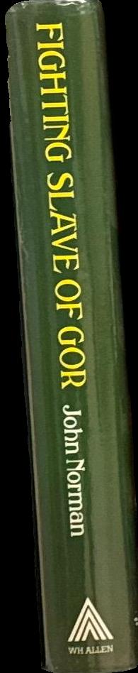Fighting slave of Gor / John Norman spine
