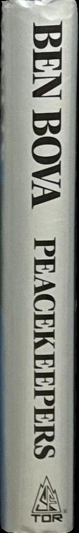 The peacekeepers / Ben Bova spine