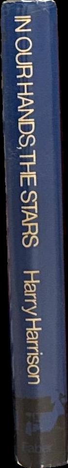 In our hands, the stars / Harry Harrison spine