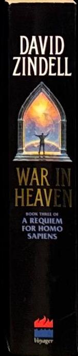 War in heaven : book three of a requiem for homo sapiens / David Zindell spine