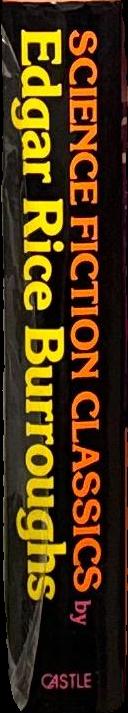 Science fiction classics : Pellucidar : Thuvia - maid of Mars : Tanar of Pellucidar : the chessmen of Mars : the master mind of Mars / Edgar Rice Burroughs spine