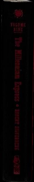 The millennium express : 1995-2009 : the collected stories of Robert Silverberg : volume nine spine