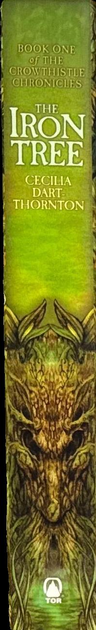 The iron tree / Cecilia Dart-Thornton spine