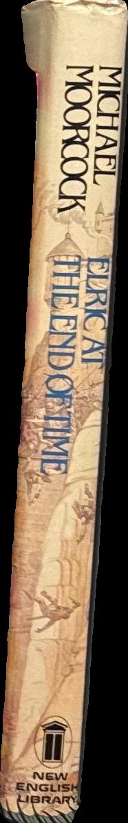Elric at the end of time / Michael Moorcock spine