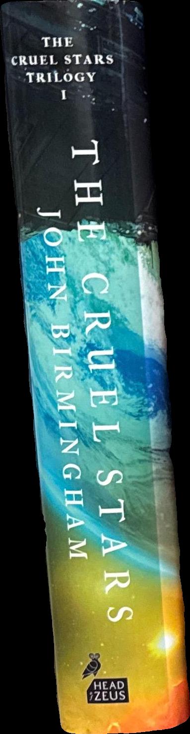 The cruel stars / John Birmingham spine