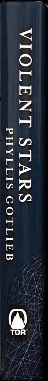 Violent stars / Phyllis Gotlieb spine