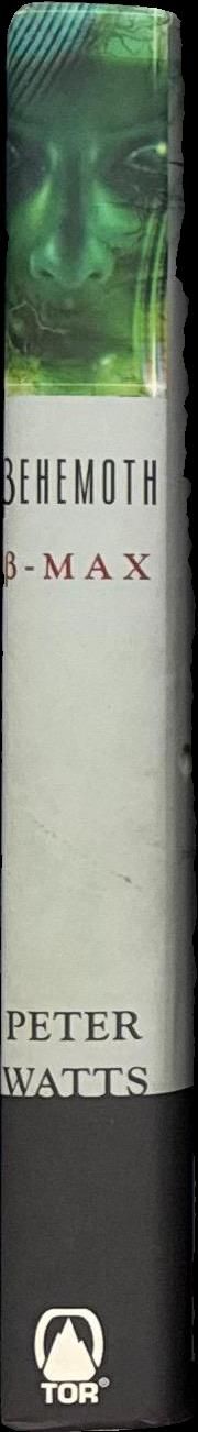 ßehemoth : ß-Max / Peter Watts spine