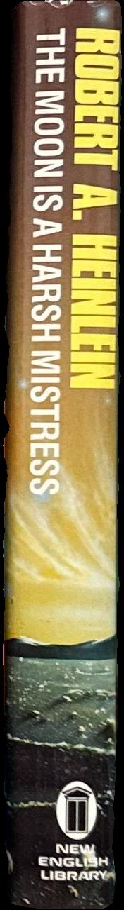 The moon is a harsh mistress / Robert A. Heinlein spine