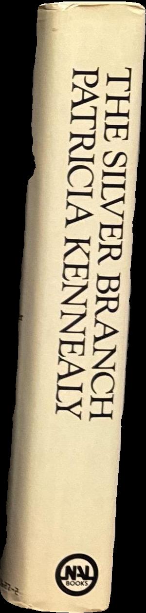 The silver branch / Patricia Kennealy-Morrison spine