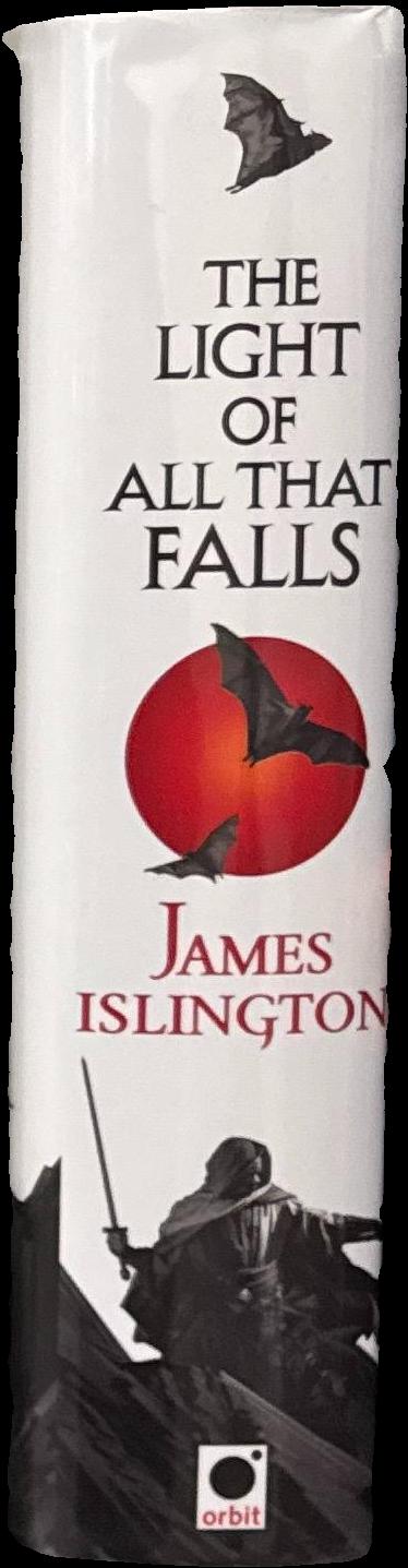 The light of all that falls : the licanius triology : book three / James Islington spine
