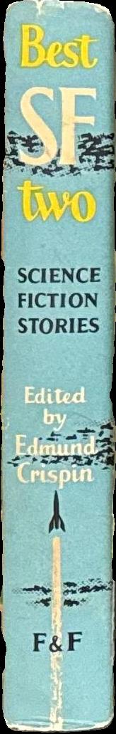 Best SF two : science fiction stories / edited with and introduction by Edmund Crispin spine