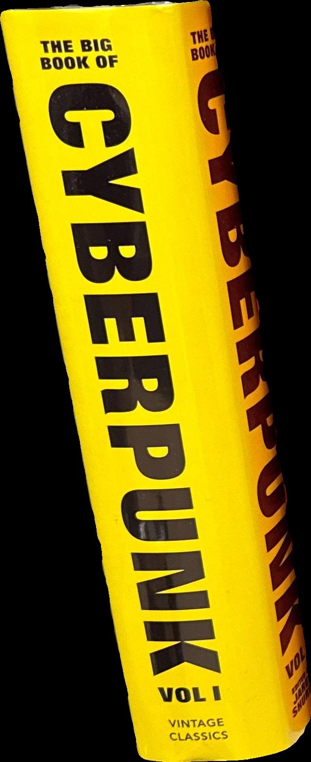 The big book of cyberpunk : volume 1 / Jared Shurin spine