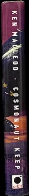 Cosmonaut keep : engines of light : book one / Ken MacLeod spine