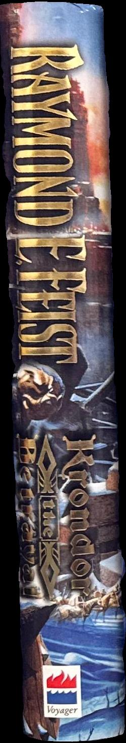 Krondor: the betrayal : book I of the riftwar legacy / Raymond E. Feist spine