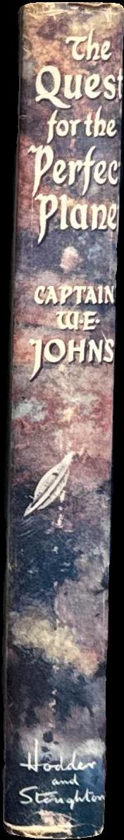 The quest for the  perfect planet : A story of space exploration / Captain W. E. Johns spine