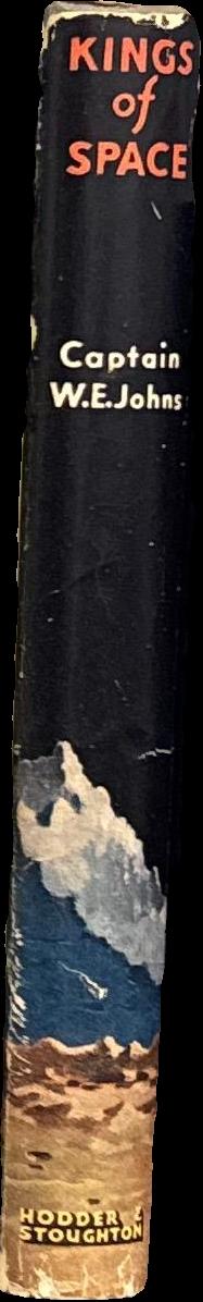 Return to Mars : a story of interplanetary flight : a sequel to kings of space / by Captain W. E. Johns; with illustrations by Stead spine