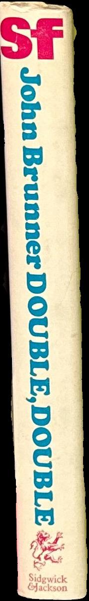 Double, double / by John Brunner spine
