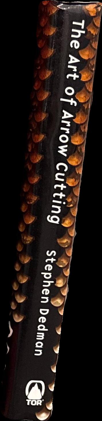 The art of arrow cutting / Stephen Dedman spine