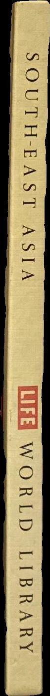 Southeast Asia / by Stanley Karnow and the editors of LIFE spine