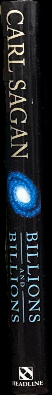 Billions and billions : thoughts on life and death at the brink of the millennium / Carl Sagan spine