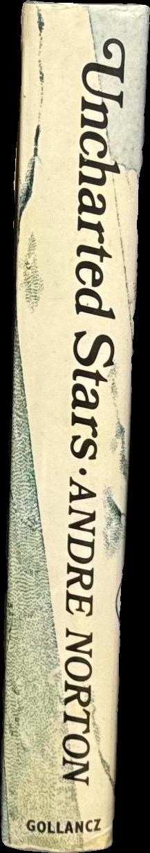 Uncharted stars / by Andre Norton spine