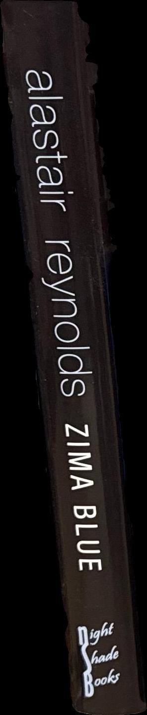 Zima blue and other stories / Alastair Reynolds ; with an introduction by Paul J. McAuley spine