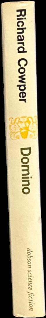 Domino / a science fiction novel by Richard Cowper spine