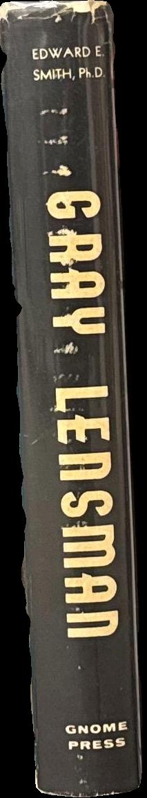 Gray lensman / by Edward E. Smith, Ph.D. ; illlustrated by Ric Binkley spine
