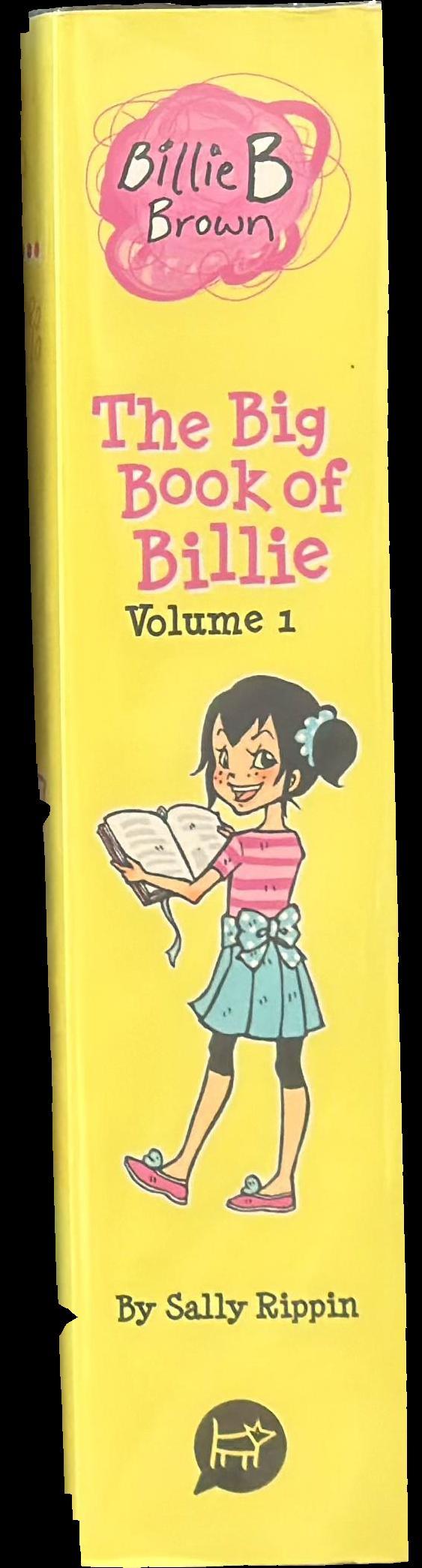 Billie B. Brown : the big book of Billie, volume 1 spine