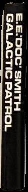 Galactic patrol : the third novel of the Lensman series / E. E. 'Doc' Smith spine