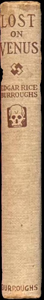 Lost on Venus / by Edgar Rice Burroughs spine