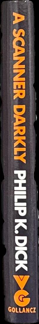A scanner darkly / Philip K. Dick spine