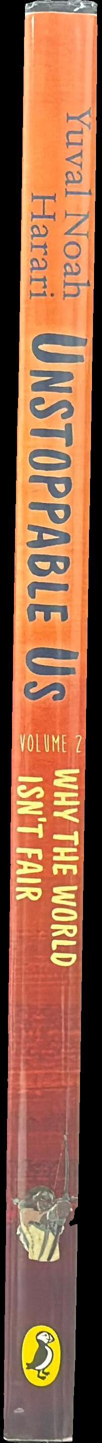 Unstoppable us volume 2 : why the world isn't fair spine